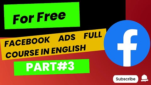 Facebook Ads Full Course in English |💯🔥🔴Part #3: Mastering Advanced Strategies