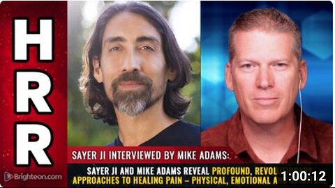 Sayer Ji and Mike Adams reveal profound, revolutionary approaches to HEALING PAIN