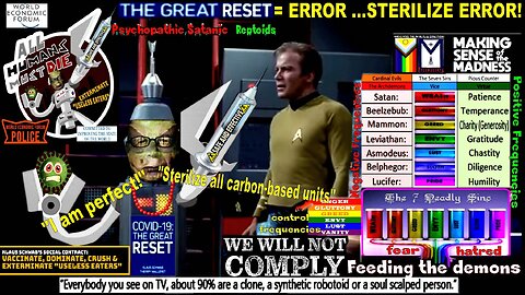 The Great Reset = ERROR…sterilize error! (See description- Marcum)
