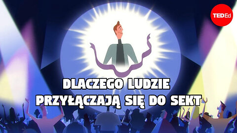 Dlaczego ludzie przyłączają się do sekt