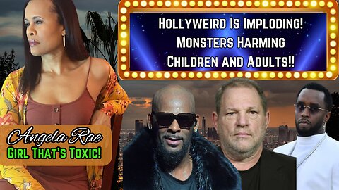 HOLLYWEIRD is IMPLODING! Child Abuse, Adult Abuse! What the Hell!