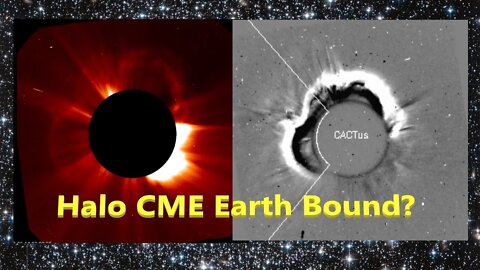 Halo CME May be Earth Bound