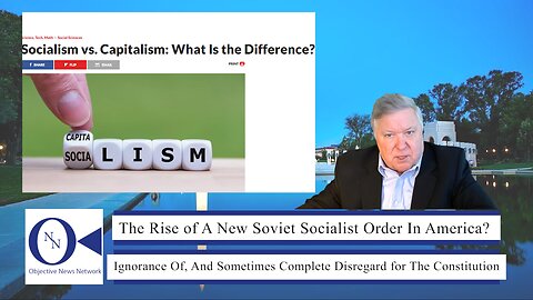The Rise of a New Soviet Socialist Order in America? | Dr. John Hnatio