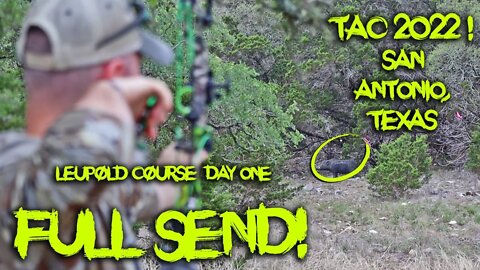 Total Archery Challenge 2022 San Antonio DAY 1 | Leupold Course