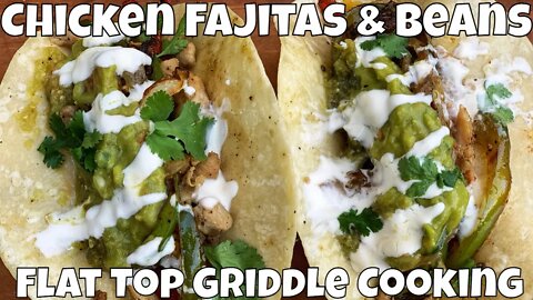Chicken Fajitas and Homemade Refried Beans Recipe | 5 Burner Pit Boss Griddle