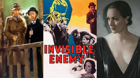 INVISIBLE ENEMY (1938) Alan Marshal, Tala Birell & Mady Correll | Drama | B&W