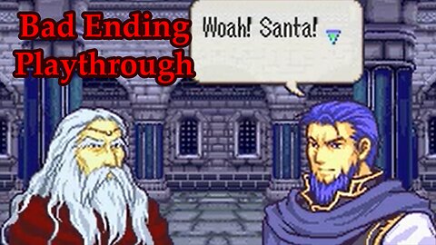 Let's Play - Fire Emblem: Hector Saves Christmas (bad ending playthrough)