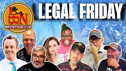 Legal Friday 12-01-2023