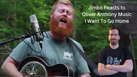 Oliver Anthony - I Want to to go home - Reaction