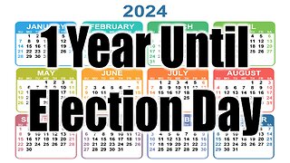 1 Year To Election Day: Situation Update