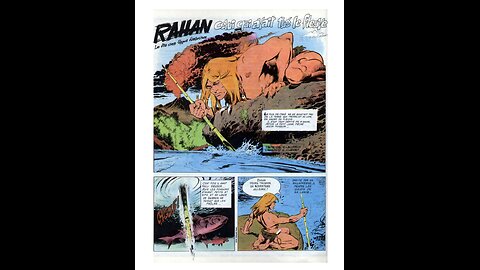 Rahan. Episode Fifty-One. The one who killed the river. by Roger Lecureux. A Puke (TM) Comic.