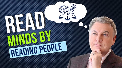 How To Read Minds By Reading People | Lance Wallnau