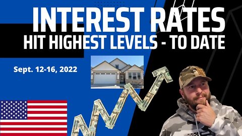 Mortgage Interest Rates remain hit highs - Boise Idaho Real Estate Market - Sept. 16th, 2022