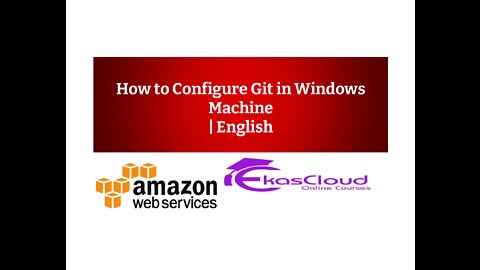 How to Configure Git in Windows Machine