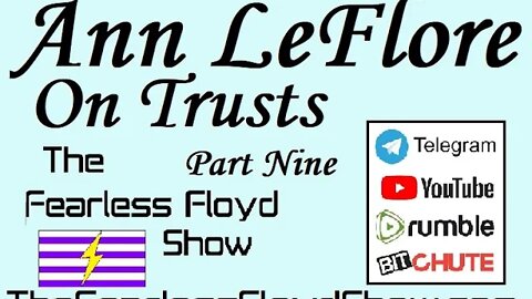 ANN LEFLORE ON TRUSTS PART 9 OF 24