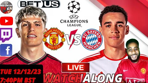 MANCHESTER UNITED vs FC BAYERN MUNICH LIVE WATCHALONG UEFA CHAMPIONS LEAGUE | Ivorian Spice