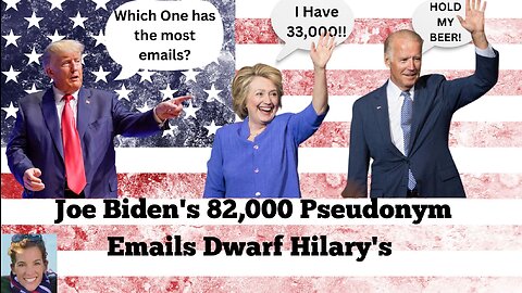 Joe Biden's 82,000 Pseudonym Emails Dwarf Hilary's
