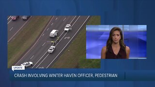 Officials investigating crash involving Winter Haven Police Officer and pedestrian