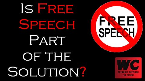 Is Free Speech Part of the Solution?