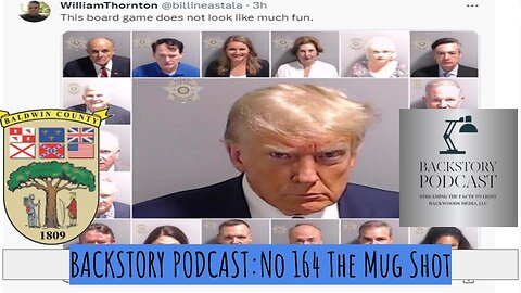 Backstory Podcast No 164 The Mug Shot