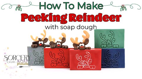 Reindeer Peeking Soap | How To Make Reindeer Christmas Soap