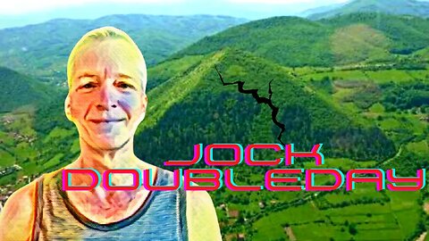 Jock Doubleday- Bosnian Pyramids, made Mountains and Geology Tales!