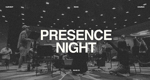 Harvest Rock | Presence Night | Tuesday Service