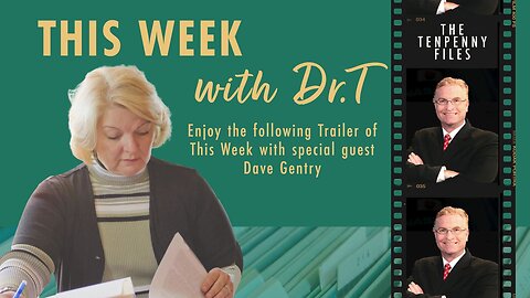 07-17-23 Trailer This Week with Dave Gentry