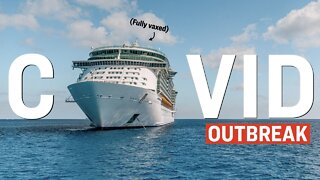 3,200 Fully Vaccinated Cruise Passengers Suffer Massive Outbreak, 17 Confirmed Cases | Facts Matter