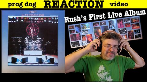 Rush "All The World's A Stage" ~ Side 1~ (reaction ep. 855)