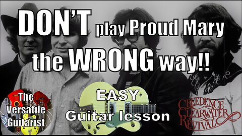 PROUD MARY by CCR tutorial - guitar lesson + tutorial - ‘61 Gretsch vintage guitar