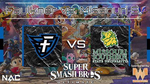 Smash Bros.- Faulkner vs. Missouri Southern (3/16/23)