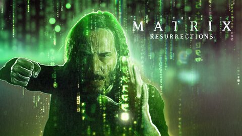 The Matrix Resurrections Movie Review