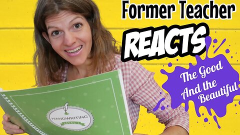 UNBOXING & REACTING to The Good And The Beautiful Handwriting Level 1 - A Former Teacher's Response!