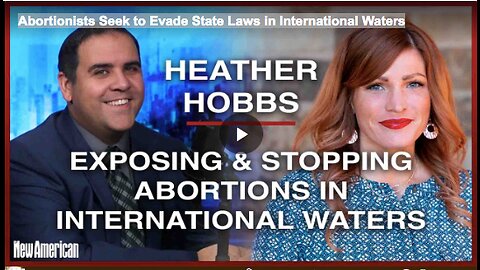 Abortionists Seek to Evade State Laws in International Waters