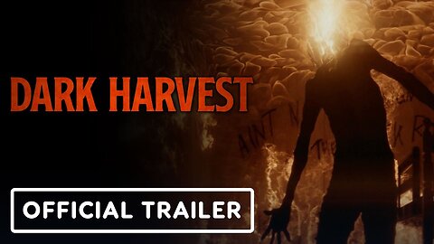 DARK HARVEST | Official Trailer | @125JumpStreet