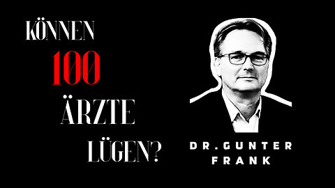 Dr. Gunter Frank - Teaser