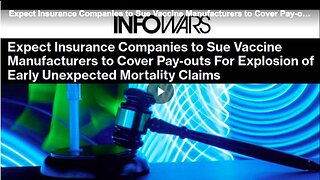 How life insurance companies are expected to sue COVID-19 vaccine manufacturers
