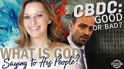 FOC Show: What is God Saying to His People? With Julie Green; CBDC: The End of Freedom? The Mark of the Beast? | Economic Update; Hearing the Voice of God with Tammy Wagoner