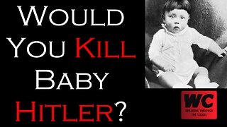 Would You Kill Baby Hitler?