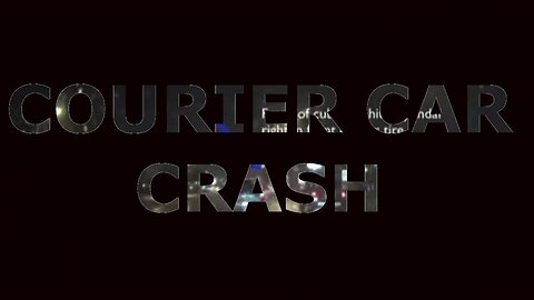 Courier Car Crash