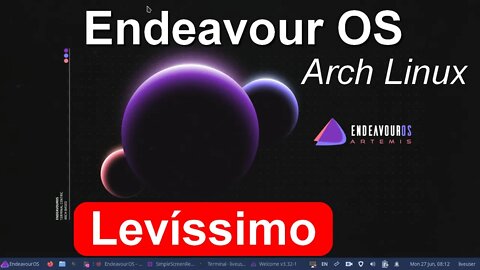 EndeavourOS 22.6 Arch Linux. Lançamento da nova versão homenagem a Nasa 2º lugar no Distrowatch.