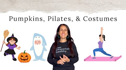 Pumpkins and Pilates