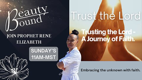 Trust the Lord! A Journey of Faith