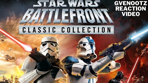 star wars battlefront classic collection Gvenootz reaction video