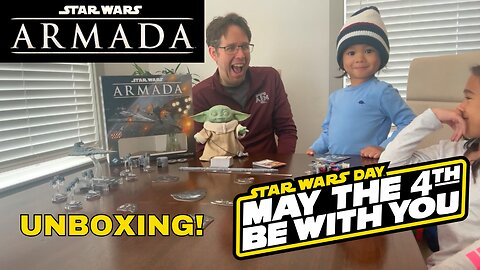 May the 4th be with You: Our First Star Wars Armada Unboxing