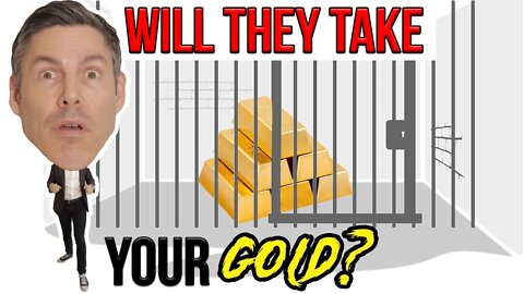 Gold News! And Should YOU Worry About Confiscation? (ANSWERED)