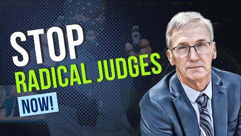Jensen: STOP RADICAL JUDGES