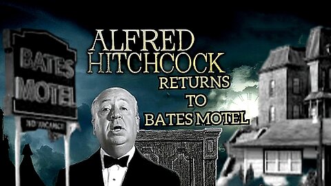 Alfred Hitchcock Returns to Bates Motel