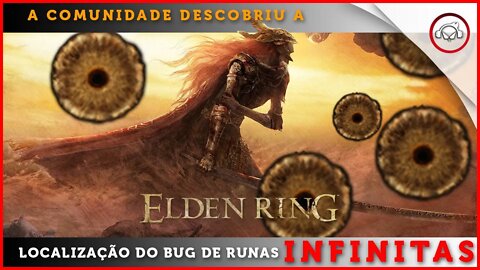 Elden Ring, Novo Glitch de Runas INFINITAS Bem Fácil encontrado (funciona com o patch 1.04)